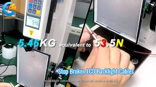 Cách cải thiện độ bền kéo dây của đèn nền cho độ tin cậy của màn hình LCD công nghiệp.mp4